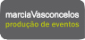 marcia vasconcelos - produção de eventos